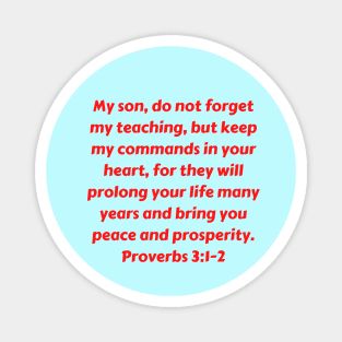 Bible Verse Proverbs 3:1-2 Magnet